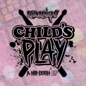 EP 'Child's Play' by Nir Nakav