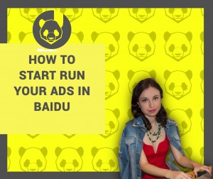 How to start run your Baidu Ads