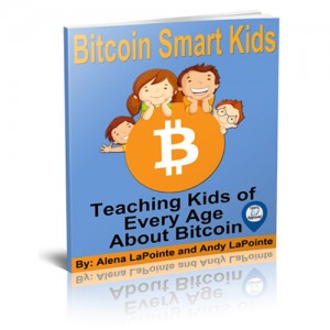 Bitcoin Smart Kids – Teaching Kids of Every Age About Bitcoin