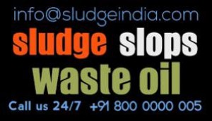 Sludge Kandla  Slop kandla  Best Quote by Sludge India 