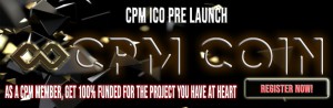 Cryptocurrency news : CPM Reinvents Crowdfunding with New Ethereum-Based Cryptocurrency