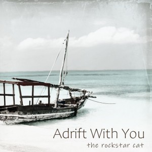 Adrift With You