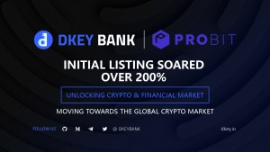 DKEY Private Placement Had Successfully Raised US$2.2 Million, ProBit Initial Listing Soared by More Than 200%!
