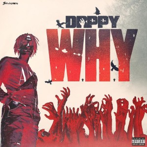 ‘Why’ by DRPPY