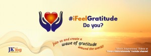 #IFeelGratitude Awareness Campaign