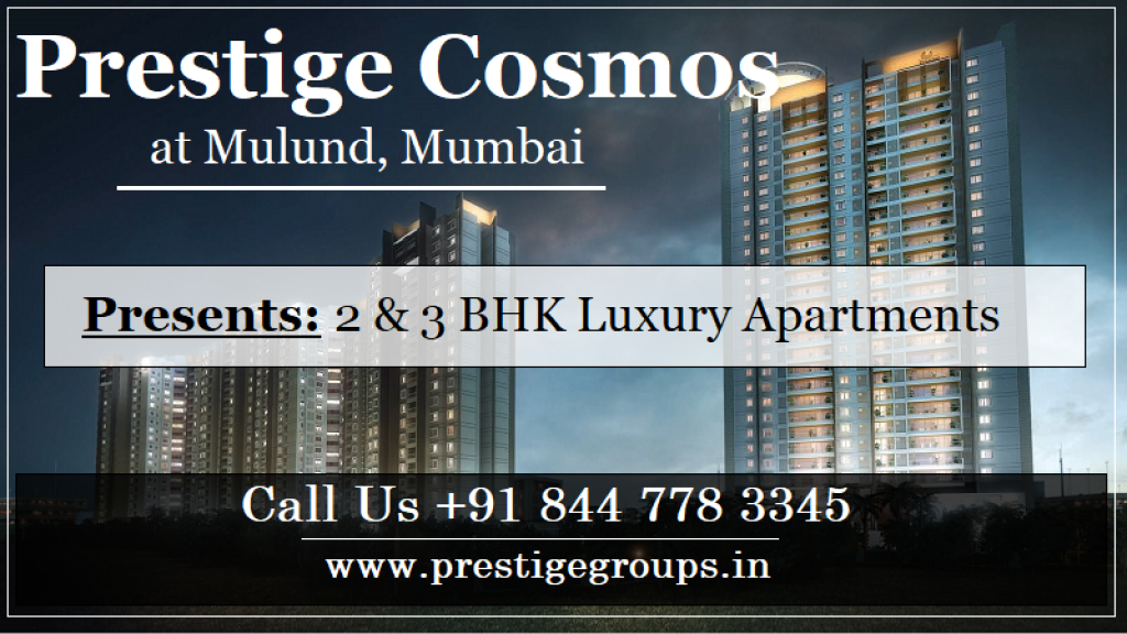 Prestige Cosmos Mulund New Launch Residential Project In Mumbai