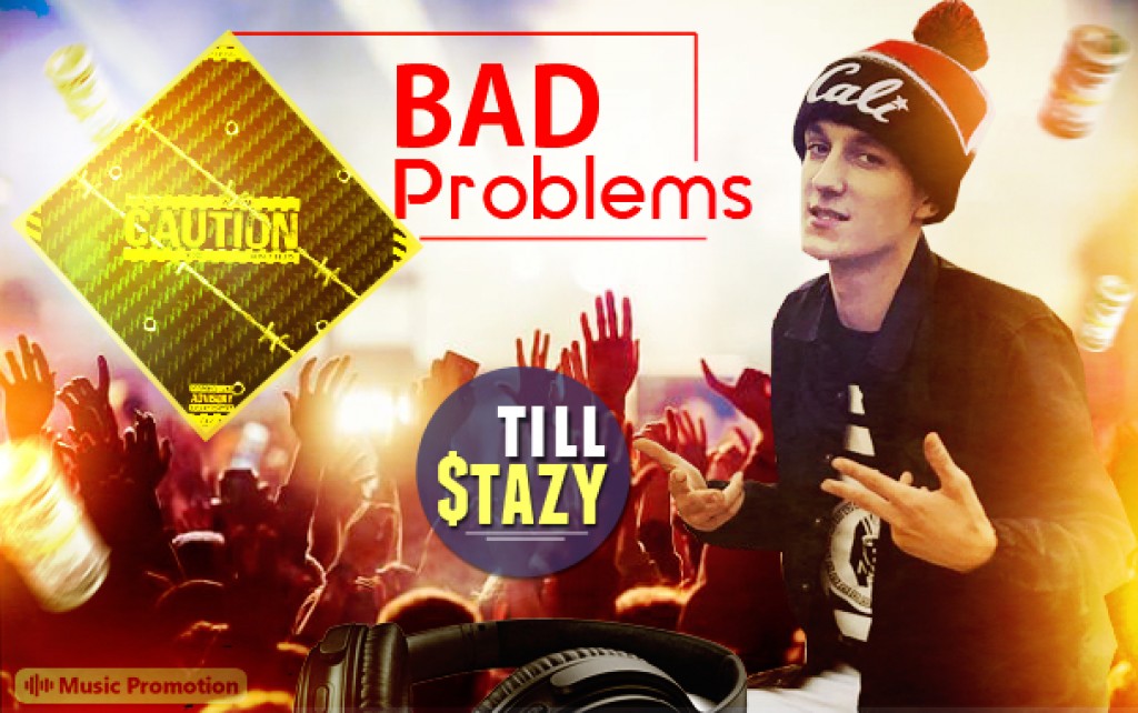 Bad Problems by Tilltazy Bad Problems by Tilltazy
