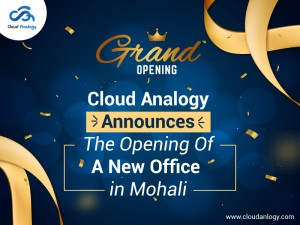 cloud analogy announce the opening of new office in mohali