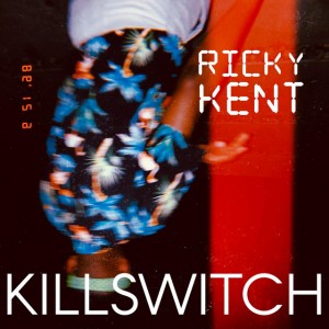 'Kill Switch' by Ricky Kent