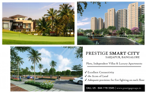 Prestige Smart City Sarjapur Bangalore -  Best Place for Residential Living