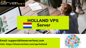 Holland VPS Server Hosting Provider