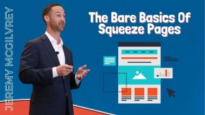 Jeremy mcgilvrey squeeze page tips