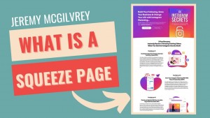 JEREMY MCGILVREY what is a squeeze page