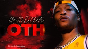 Rapper - Caine Oth
