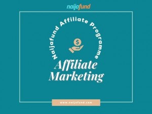 Naijafund Crowdfunding Platform Affiliate Programme