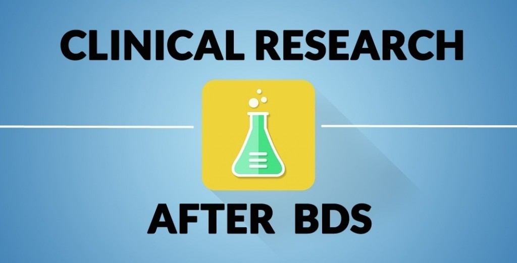 Scope in Clinical Research after BDS Clinical Research Courses IssueWire