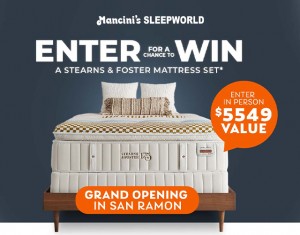 Mancinis Sleeworld Grand Opening San Ramon