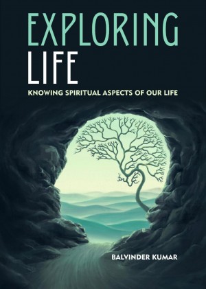 exploring life book by balvinder kumar