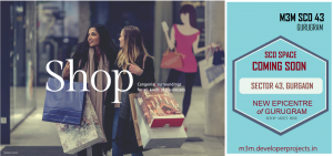 M3M SCO 43 - A Sense Of Entertainment, Excitement & Exhilaration At Sector 43 Gurgaon