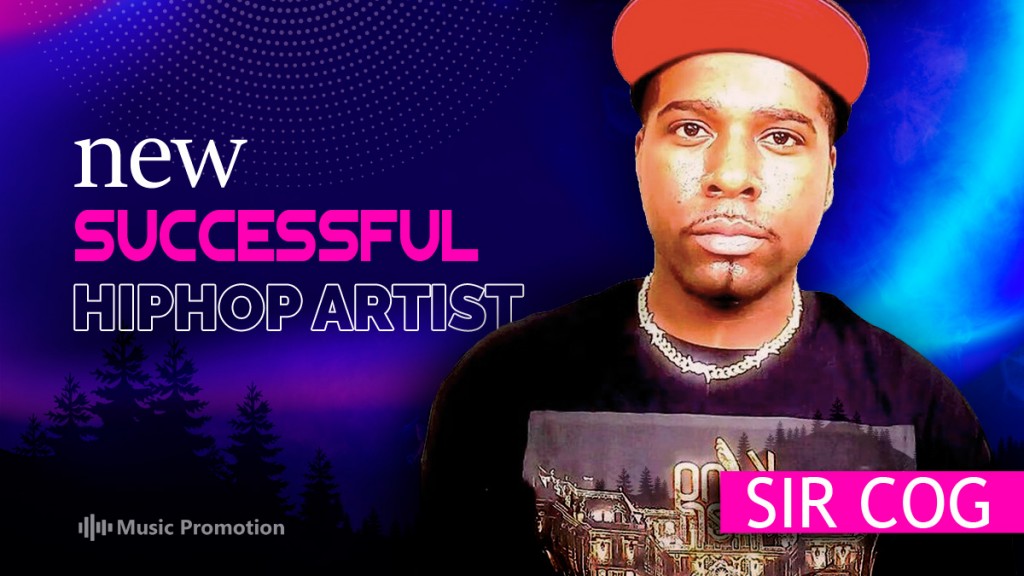 New Successful Hiphop Artist Sir Cog Making Strong Impacts On Many 
