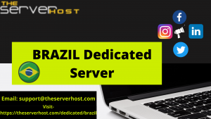 Brazil Best Dedicated Server Hosting Provider