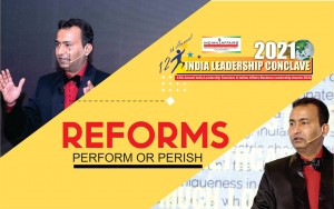 REFORMS - PERFORM or PERISH