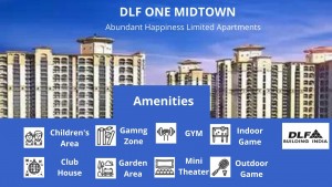 DLF One Midtown Abundant Happiness Limited Apartments