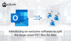 macsonik software introducing an exclusive software to split the large sized pst files for mac