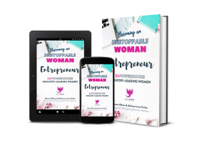 Becoming An Unstoppable Woman Entrepreneur - Book