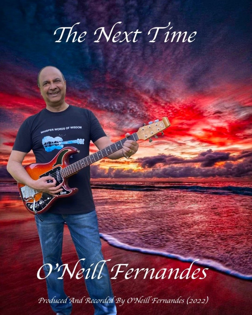 ‘The Next Time’ from Pop Music Artist O’Neill Fernandes is the Latest
