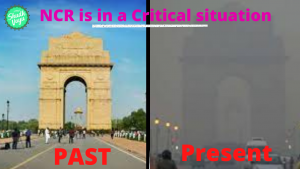 Delhi NCR is in Critical Situation