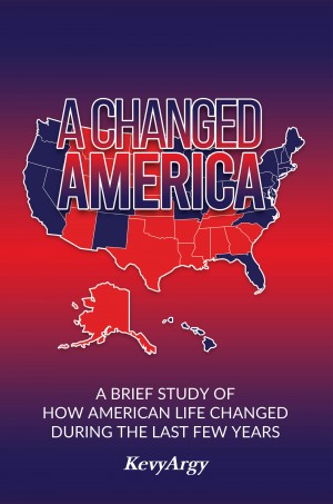 Get to know more about ‘A Changed America’ through the eyes of author KevyArgy