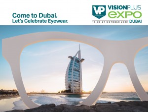 VisionPlus EXPO 2022: Come to Dubai. Let