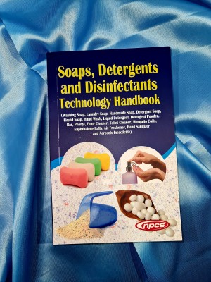 Soaps, Detergents and Disinfectants Technology Handbook