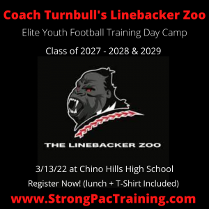 Linebacker Zoo 2022 - Elite Youth Day Football Training Camp with Coach Turnbull Tuliaupupu of StrongPacTraining.com