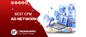 Best CPM Ad Network For Publisher