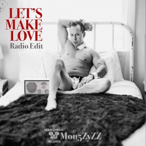 4 Let s Make Love Radio Edit Album Cover