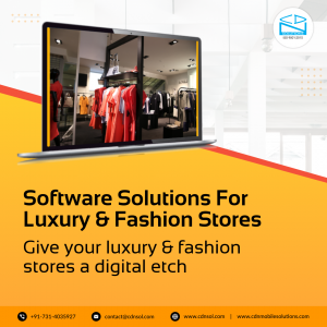 Software Solutions For Luxury Fashion Stores