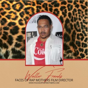 Walter Franks, III, Film Director