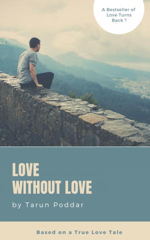 Love Without Love Novel By Tarun Poddar