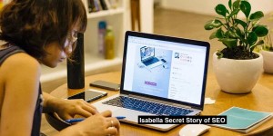 Isabella Secret Story  6 tricks of SEO