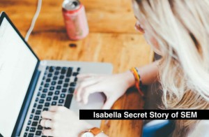 Isabella Secret Story of SEM