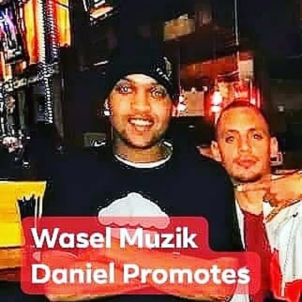 Wasel Muzik and Daniel Promotes They Met in Brooklyn Wasel Muzik and Daniel Promotes They Met in Brooklyn