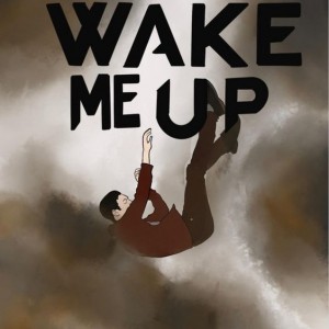 'Wake Me Up' by Wake Me Up