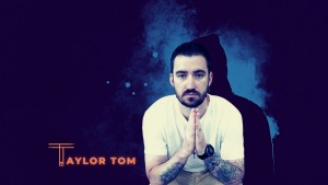 Taylor Tom