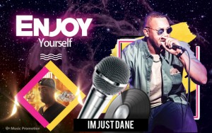 im just Dane - Enjoy Yourself
