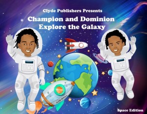Champion and Dominion Explore the Galaxy Reading Book and Coloring Book