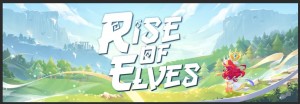 Join the Rise of Elves