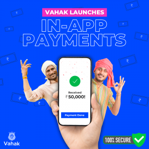 Vahak launches In App Payment Infrastructure