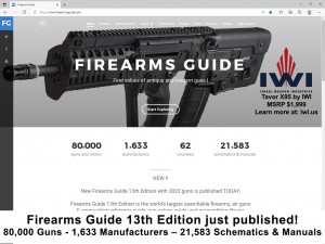 Firearms Guide 13th Edition with 80,000 guns and 21,583 printable Gun Schematics, Blueprints, Manuals was just published